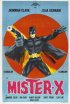 Постер «Mister X»
