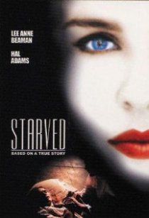 «Starved»