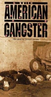 «The American Gangster»