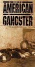 Постер «The American Gangster»