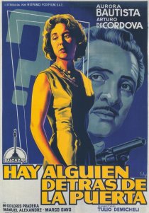 «Hay alguien detrás de la puerta»