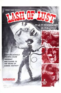 «Lash of Lust»