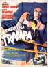 Постер «Un hombre en la trampa»