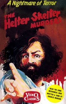 «The Helter Skelter Murders»
