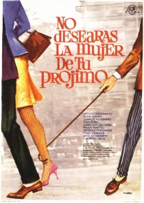 «No desearás la mujer de tu prójimo»