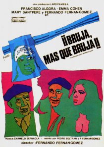 «Bruja, más que bruja»