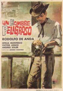 «Un hombre peligroso»