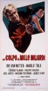 Постер «Un colpo da mille miliardi»
