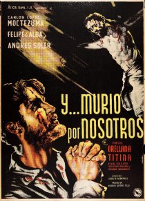 «¡... Y murío por nosotros!»