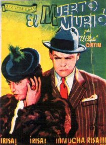 «El muerto murió»