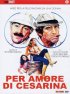 Постер «Per amore di Cesarina»