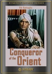«Il conquistatore dell'Oriente»