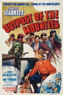 «Outpost of the Mounties»