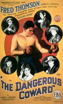 «The Dangerous Coward»