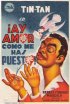 Постер «¡Ay amor... cómo me has puesto!»