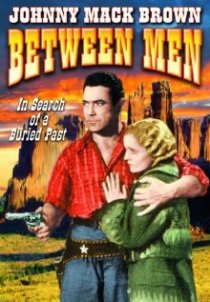 «Between Men»