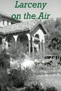 «Larceny on the Air»