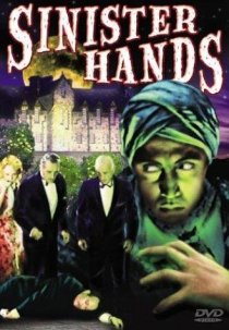 «Sinister Hands»