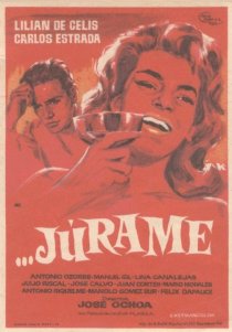 «Júrame»