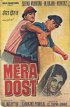 Постер «Mera Dost»