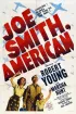 Постер «Joe Smith, American»