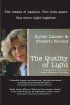 Постер «The Quality of Light»