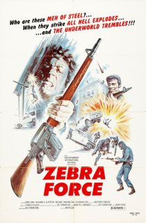 «The Zebra Force»