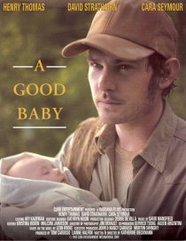 «A Good Baby»