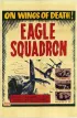 Постер «Eagle Squadron»