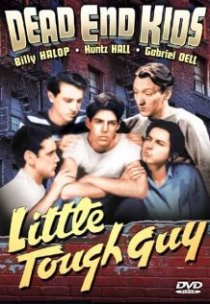 «Little Tough Guy»
