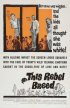 Постер «This Rebel Breed»