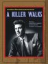 Постер «A Killer Walks»