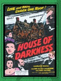 «House of Darkness»