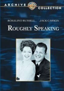 «Roughly Speaking»