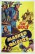 Постер «Masked Raiders»