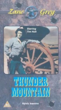«Thunder Mountain»
