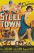Постер «Steel Town»