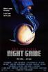 Постер «Ночная игра»