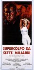 Постер «Supercolpo da 7 miliardi»
