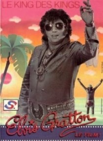 «Elvis Gratton: Le king des kings»
