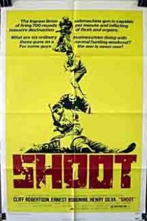 «Shoot»