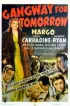 Постер «Gangway for Tomorrow»
