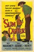 Постер «Slim Carter»