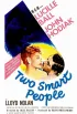 Постер «Two Smart People»
