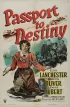 Постер «Passport to Destiny»