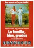 Постер «La familia, bien, gracias»