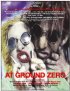 Постер «At Ground Zero»