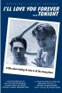 Постер «Я буду любить тебя вечно… Сегодня ночью»