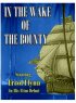Постер «In the Wake of the Bounty»