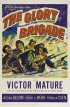 Постер «The Glory Brigade»